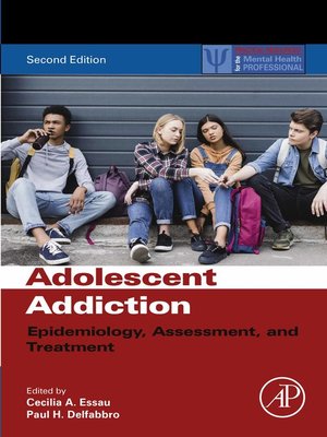cover image of Adolescent Addiction
